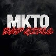 Remix Bad Girls Mkto