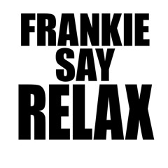 FREE DL : Claro - Relax (Frankie Goes to Hollywood)