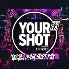 YOUR SHOT 2018 SYDNEY Set Mix