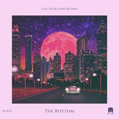 Luis Lee & Loris Buono - The Rhythm [Free Download]