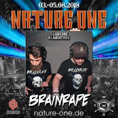 Brainrape @ Nature One 2018 - Hardcore Gladiators Stage [FREE DOWNLOAD]