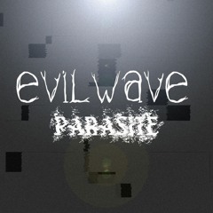 Evilwave - Parasite