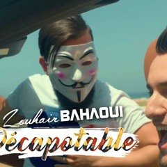 Zouhair Bahaoui Décapotable Remix ( DJ Rebelle)