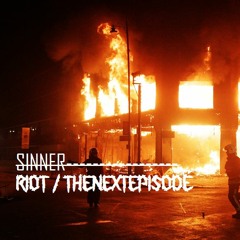 XXXTENTATION - Riot/thenextepisode mashup