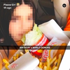 BIRTHDAY - Please Girl (feat. Marlo DeMore)
