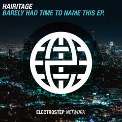 Hairitage - I Hate PUBG [Electrostep Network EXCLUSIVE]