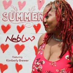 Summer by Neb Luv (feat. Kimberly Brewer)