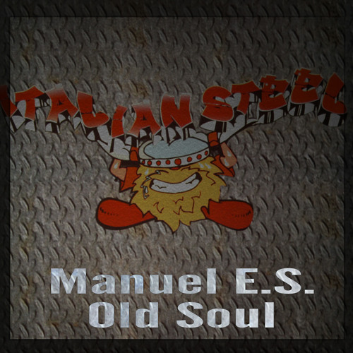Manuel E.S. - Old Soul