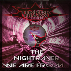 The Nightraver - We Are From...