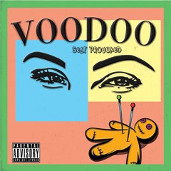 VOODOO (Prod. Ace Beats)