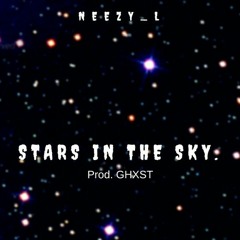 Neezy_L -STARS IN THE SKY