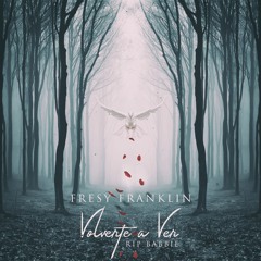 VOLVERTE A VER (LONG LIVE BABBIE)