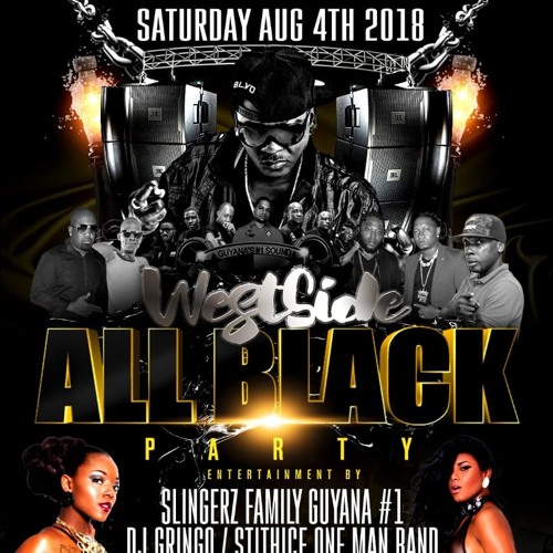 WESTSIDE ALL BLACK PARTY AT WEST VYBZ SLINGERZ FAMILY LIVE DJ KESTON,DJ MYSTRO,MATIC & TALLBOSS