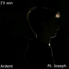 I'll Win Ft. Joseph