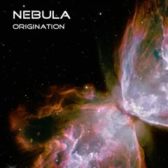 Nebula - ORIGINATION