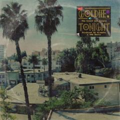 Goldiie - Tonight (Prod by Hitmaka & TNB Beatz)