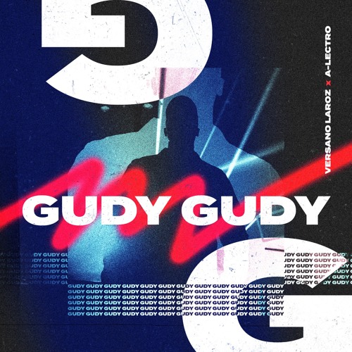 Versano x A-Lectro - Gudy Gudy