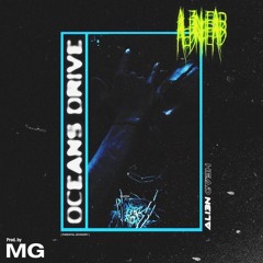 OCEAN DRIVE (prod by MG)