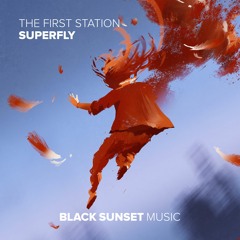 The First Station - Superfly