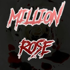 Million Rose