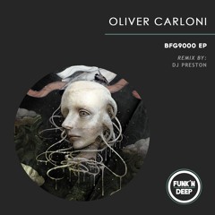Oliver Carloni - BFG9000 (Original Mix)