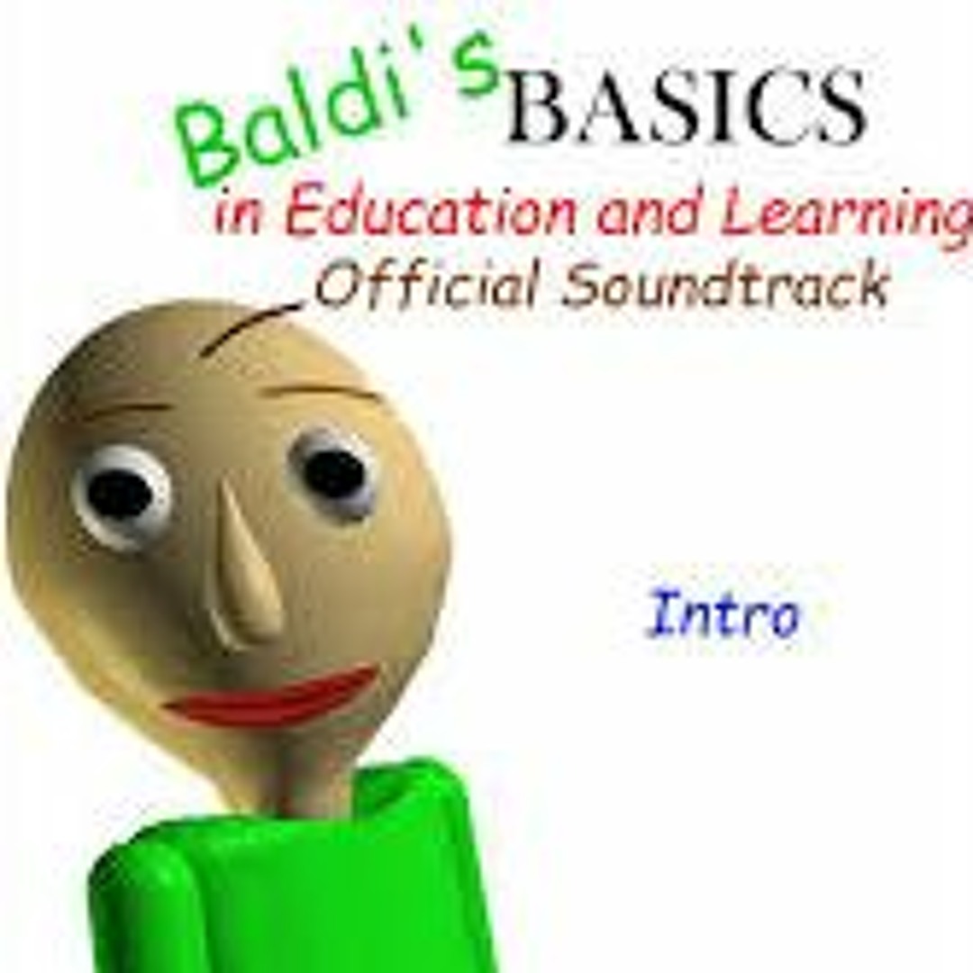 Stream Theguyontheinternet | Listen to Baldi’s Basics in Education and ...