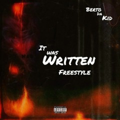 It Was Written Freestyle