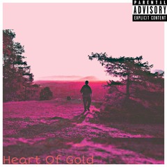 Heart Of Gold (Prod. WAVY SZN)