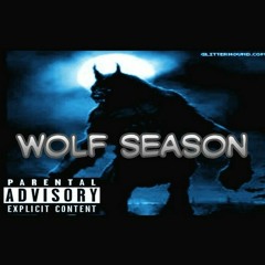 Life of a fool (wolf season)