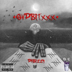 1.- DABIZZY - SVD BITXXX (ALBUM SVDBITXXX 2018)