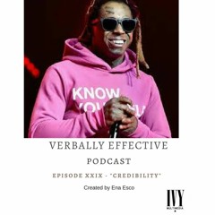 Episode XXX | "CREDIBILITY"