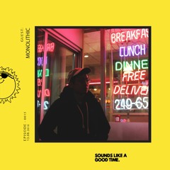 Sounds Like A Good... Mixtape - 015 - Monolithic