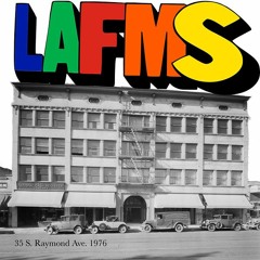 LOS ANGELES FREE MUSIC SOCIETY (LAFMS) - 35 S. Raymond Avenue (Excerpt 1)