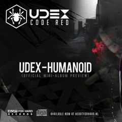 Udex- Humanoid (3dst Remix)