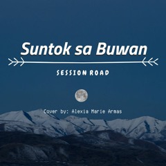 Suntok sa Buwan - Session Road Cover