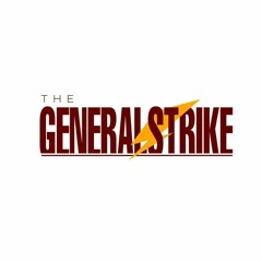 The General Strike part 2 (kawayanan)