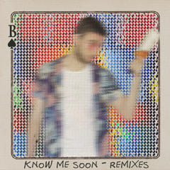 Know Me Soon (RIzE Remix)