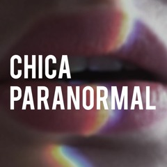 CHICA PARANORMAL (Paulo Londra) ft. J U A N T U | DURA DJ