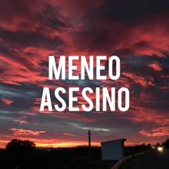 MENEO ASESINO | DURA DJ