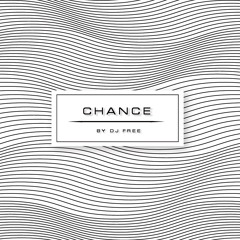 DJ Free - Chance (Original Mix)