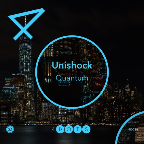 Unishock - Quantum [OUT NOW]