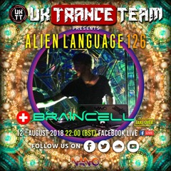 UkTranceTeam Pres. Alien Language 126 (Take Over By Braincell)