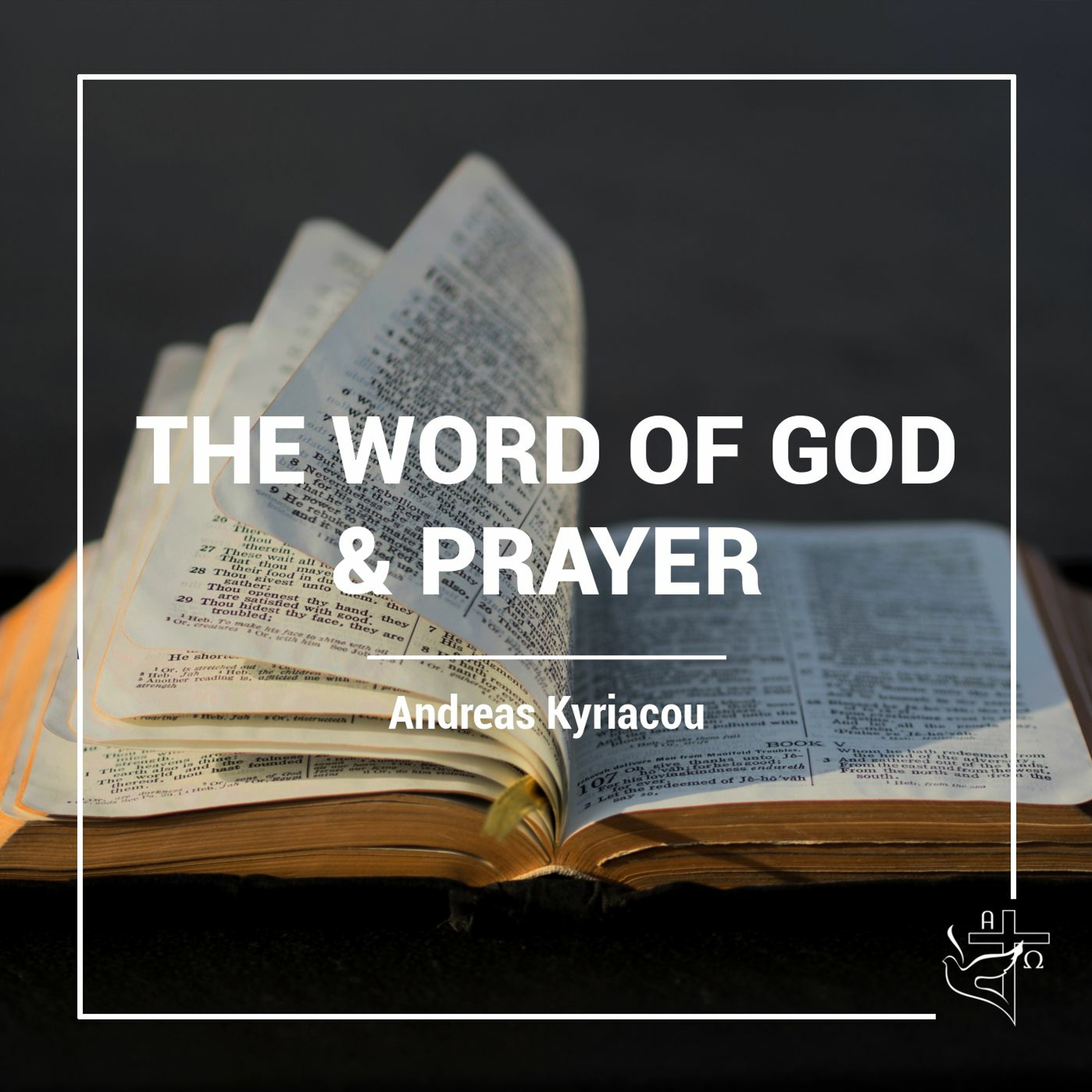 Kingdom Values to Live by: The Word of God & Prayer episode artwork