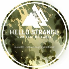 mint4000 - hello strange podcast #342