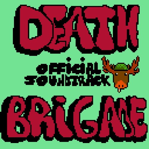 DEATH BRIGADE