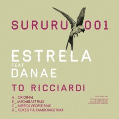 To Ricciardi - Estrella ft. Danae (Megablast remix) (128kbps)