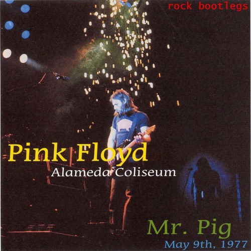 Stream Pink Floyd - Pigs 1977 live @Oakland CA, USA by Rock