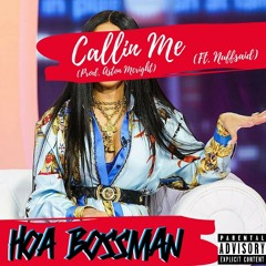 Callin' Me (Ft. Nuffsaid) [Prod. Ashton McCreight]