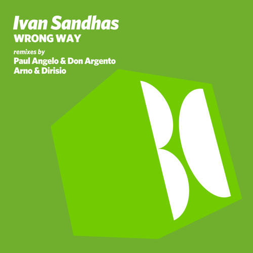 Ivan Sandhas - Wrong Way (Original Mix)