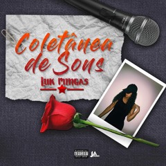 06. Crazy Boy - Fora Remix Ft Luk Mingas X Lobas X Alícia X Milly